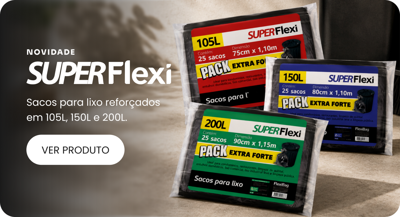 Super Flexi - sacos para lixo reforçados